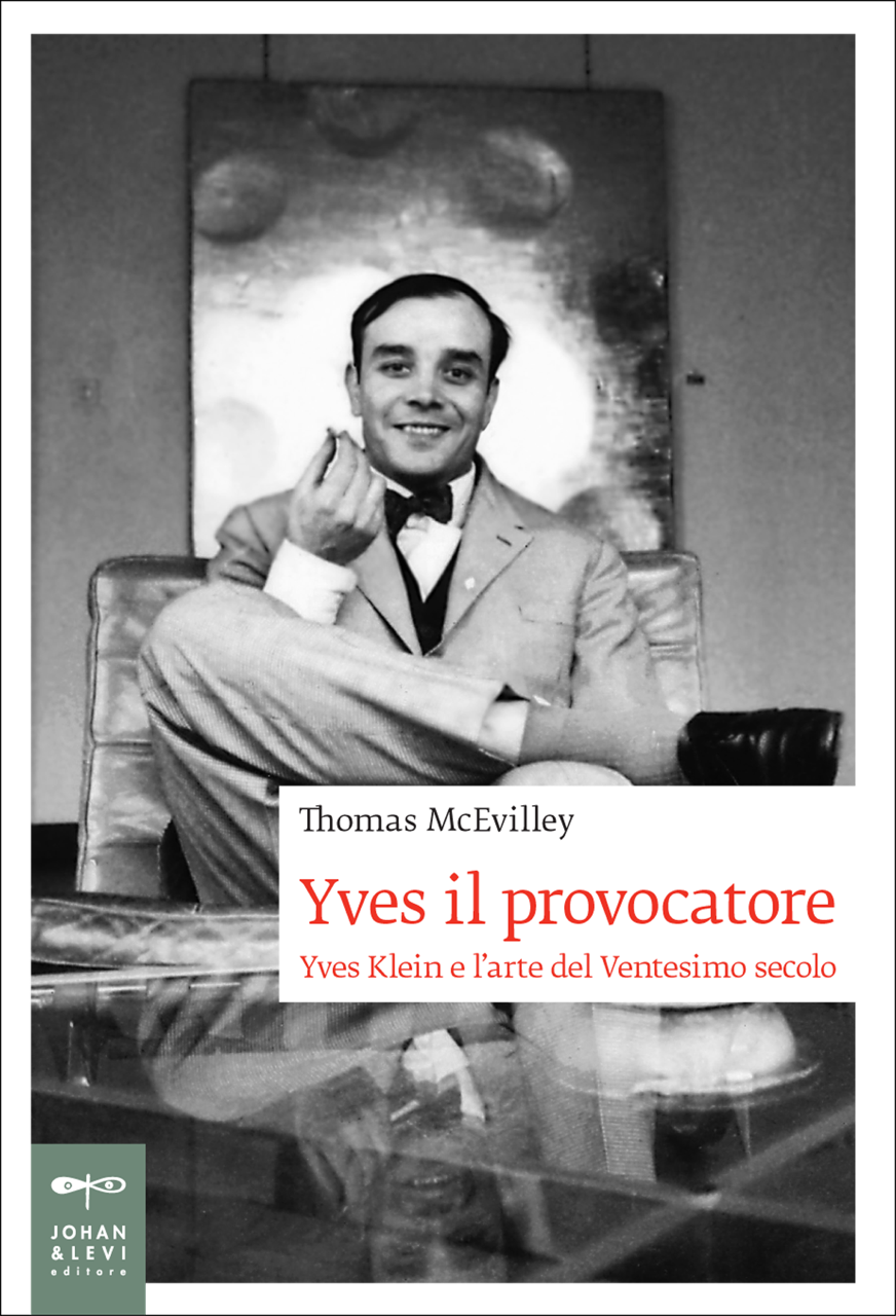 Leggere l’arte. Biografie d’artista – Yves Klein